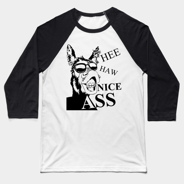 heeee haw nice ass funny donkey Baseball T-Shirt by GothicDesigns